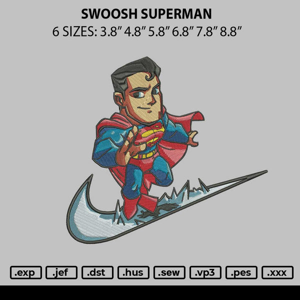 Swoosh Superman Embroidery File 6 sizes