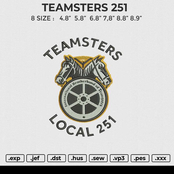 TEAMSTERS 251 Embroidery File 6 size