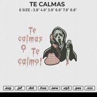 TE CALMAS Embroidery File 6 size