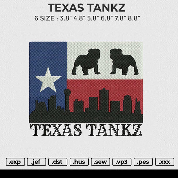 TEXAS TANKZ Embroidery File 6 size