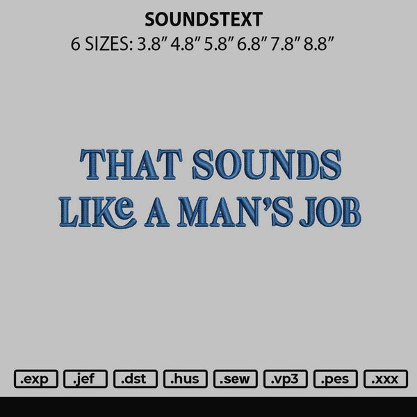 Soundstext Embroidery File 6 sizes