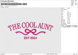 THE COOL AUNT 300125 Embroidery File 6 sizes
