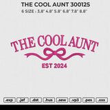 THE COOL AUNT 300125 Embroidery File 6 sizes