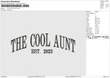 THE COOL AUNT Embroidery File 6 size