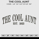 THE COOL AUNT Embroidery File 6 size