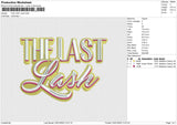 THE LAST Lash Embroidery File 6 size