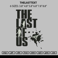 Thelasttext Embroidery File 6 sizes