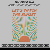 Sunsettext 2802 Embroidery File 6 sizes