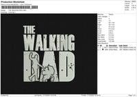 THE WALKING DAD Embroidery File 6 size