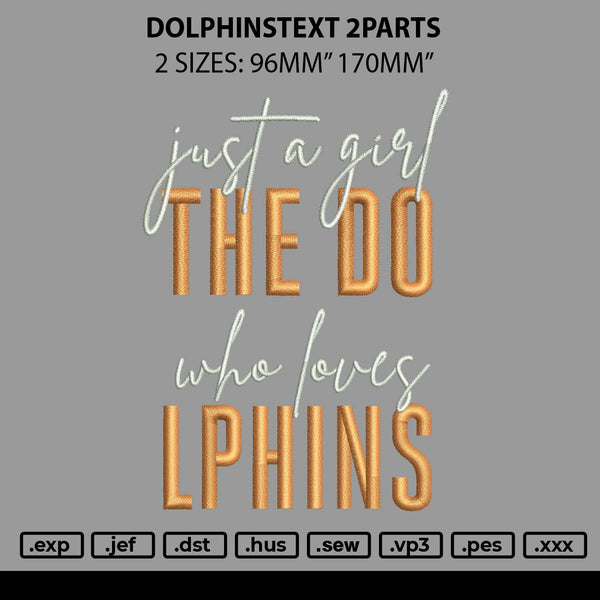 Dolphinstext 2Parts Embroidery File 2 size