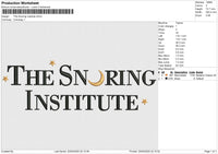 THe Snoring Institute Embroidery File 6 size