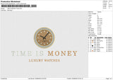 TIME IS MONEY Embroidery File 6 size