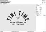 TINI TIME Embroidery File 6 size