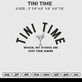 TINI TIME Embroidery File 6 size