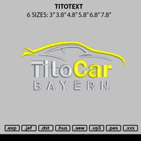 Titotext Embroidery File 6 sizes