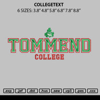 Collegetext 1909 Embroidery File 6 sizes