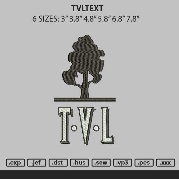 Tvltext Embroidery File 6 sizes