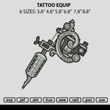 Tattoo Equip Embroidery File 6 sizes