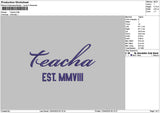 Teachatext Embroidery File 6 sizes