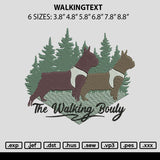 Walkingtext Embroidery File 6 sizes