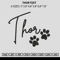 Thortext Embroidery File 6 sizes