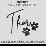 Thortext Embroidery File 6 sizes