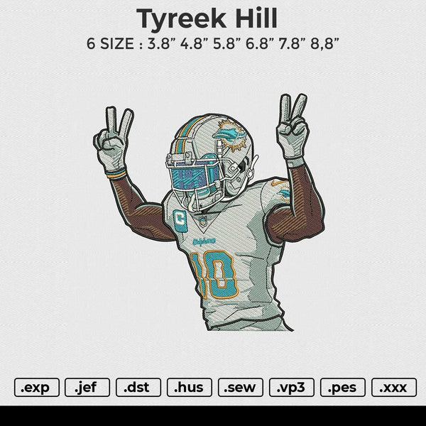 Tyreek Hill Embroidery File 6 size