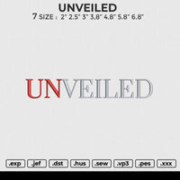 UNVEILED Embroidery File 6 size