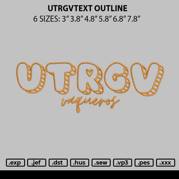 Urtgvtext Outline Embroider File 6 sizes