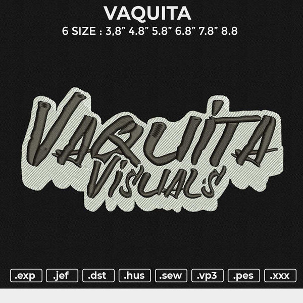 VAQUITA Embroidery File 6 size