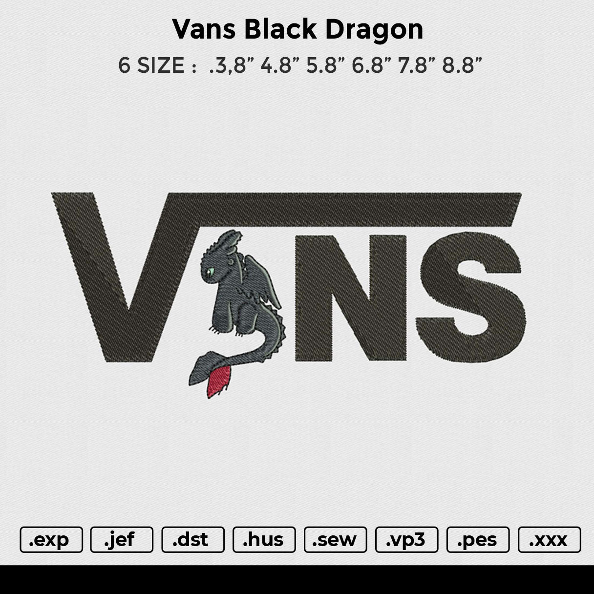Vans Black Dragon Embroidery File 6 size
