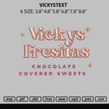 Vickystext Embroidery File 6 sizes