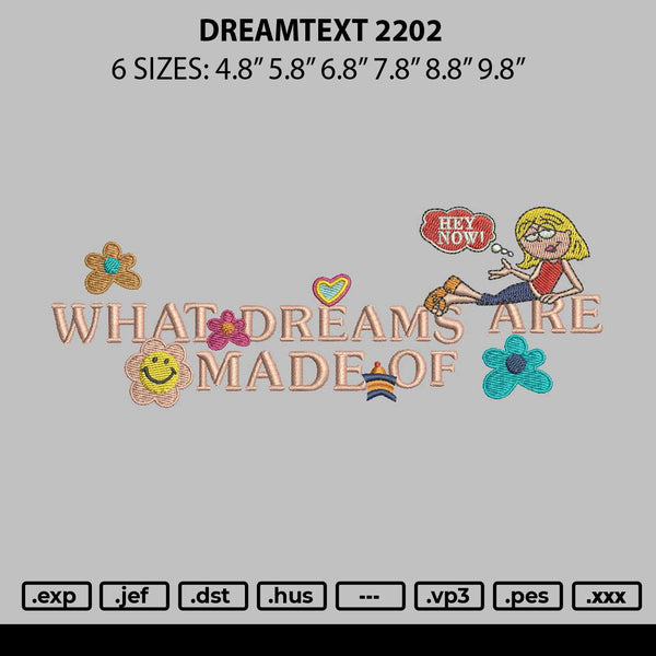 Dreamtext 2202 Embroidery File 6 sizes