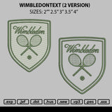Wimbledontext Embroidery File 6 sizes