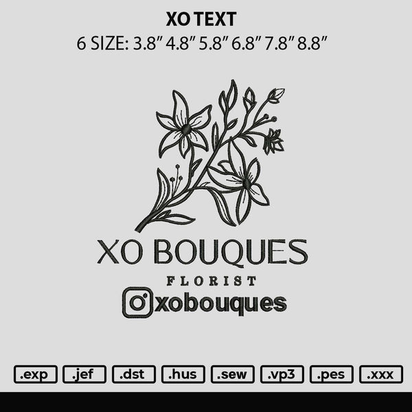 Xo Text Embroidery File 6 sizes