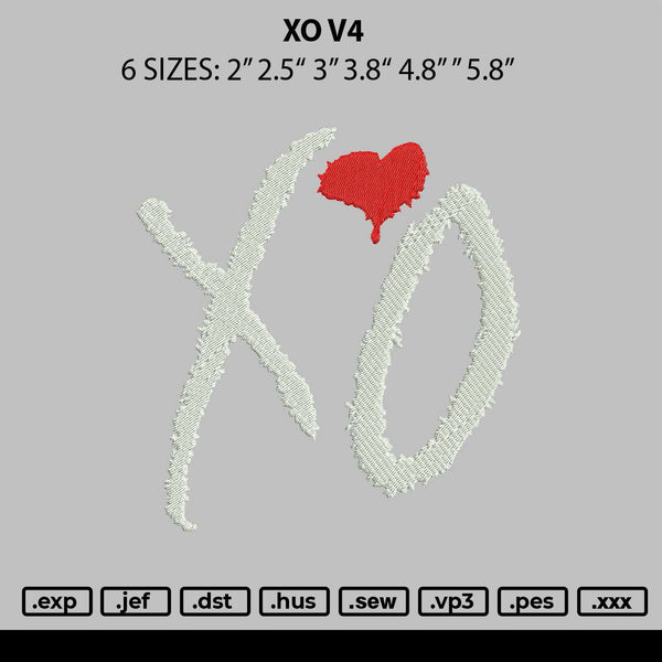 Xo V4 Embroidery File 6 sizes