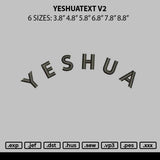 Yeshuatext V2 Embroidery File 6 sizes