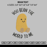 Beantext Embroidery File 6 sizes