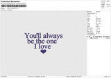 YOU'LL ALWAYS Embroidery File 6 size
