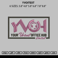 Yvohtext Embroidery File 6 sizes