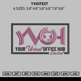 Yvohtext Embroidery File 6 sizes