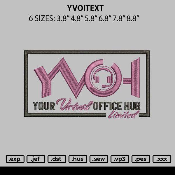Yvohtext Embroidery File 6 sizes