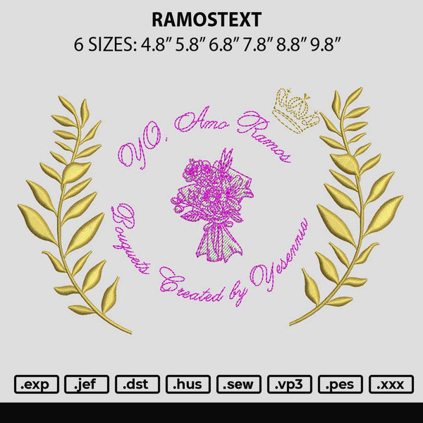 Ramostext Embroidery File 6 sizes