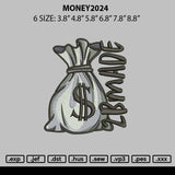 Money2024 Embroidery File 6 sizes