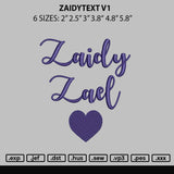 Zaidytext V1 Embroidery File 6 sizes