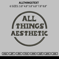 Allthingstext Embroidery File 6 sizes