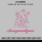 A Flowers Embroidery File 6 sizes