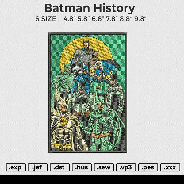 Batman History Embroidery File 6 size