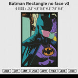 Batman Rectangle No Face v3 Embroidery File 6 size