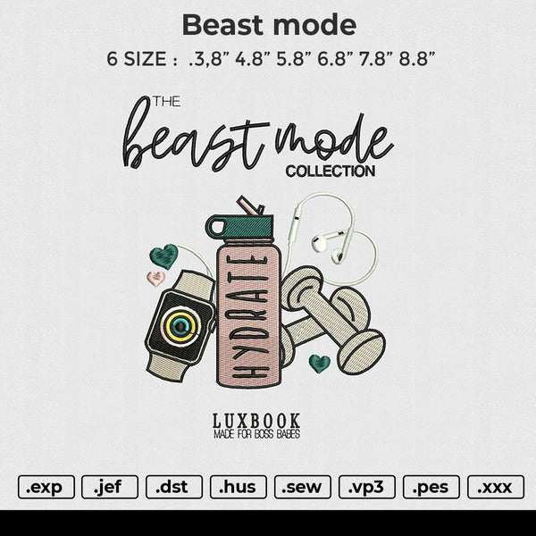 Beast mode Embroidery File 6 size